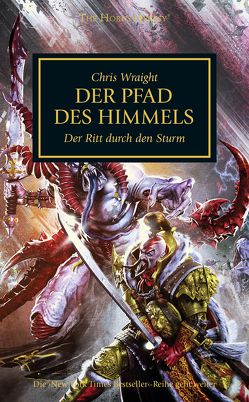 Horus Heresy – Der Pfad des Himmels von Behrenbruch,  Stefan, Wraight,  Chris