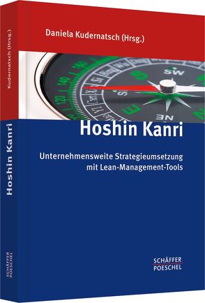 Hoshin Kanri von Kudernatsch,  Daniela