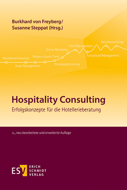 Hospitality Consulting von Boden,  Christiane, Franzky,  Ulrich, Freyberg,  Burkhard von, Gerhard,  Stephan, Grabner,  Florian, Hamacher,  Peter, Kaussen,  Olivia, Kronbichler,  Alois, Lidl,  Michael, Luscher,  Max C., Meier,  Andre, Mengershausen,  Burgi von, Niemeyer,  Matthias, Steppat,  Susanne, Strobl,  Kay Constanze, Sunderkamp,  Claudia, Waldschütz,  Lukas, Zeqiri,  Anke