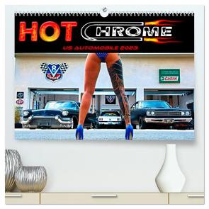 Hot Chrome US Automobile (hochwertiger Premium Wandkalender 2024 DIN A2 quer), Kunstdruck in Hochglanz von Chrome,  Hot