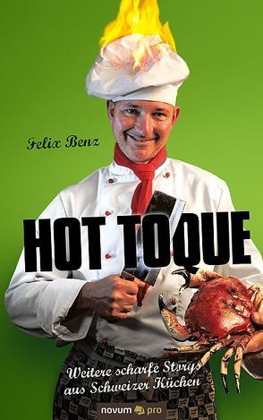 Hot Toque von Benz,  Felix