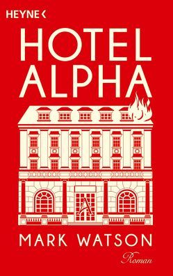 Hotel Alpha von Kunstmann,  Andrea, Watson,  Mark