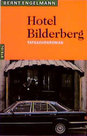 Hotel Bilderberg von Engelmann,  Bernt