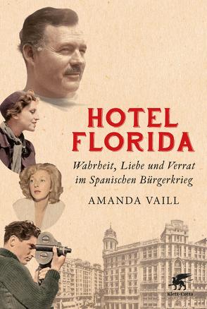 Hotel Florida von Held,  Susanne, Vaill,  Amanda