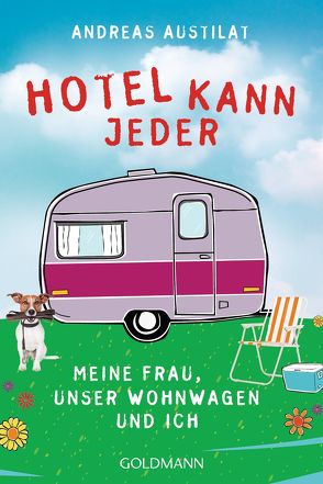 Hotel kann jeder von Austilat,  Andreas