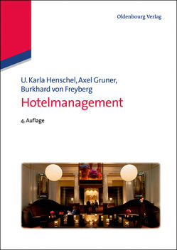 Hotelmanagement von Gruner,  Axel, Henschel,  U. Karla, von Freyberg,  Burkhard