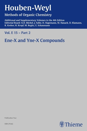 Houben-Weyl Methods of Organic Chemistry Vol. E 15/2, 4th Edition Supplement von Bakker,  C. G., Banert,  Klaus, Bittner,  Andreas Joachim, Bott,  Kaspar, Ellinghaus,  Luise