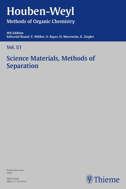 Houben-Weyl Methods of Organic Chemistry Vol. I/1, 4th Edition von Aehnelt,  Walter R., Albert,  Hans-Joachim, Appel,  R., Askani,  Rainer, Auge,  W.