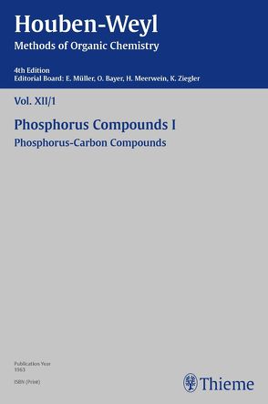 Houben-Weyl Methods of Organic Chemistry Vol. XII/1, 4th Edition von Leditschke,  Heinrich, Lüttringhaus,  A., Müller,  Peter, Müller-Dolezal,  Heidi, Schöllkopf,  Ulrich