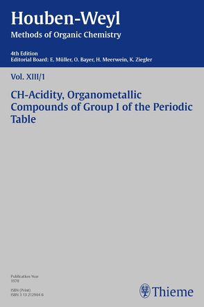 Houben-Weyl Methods of Organic Chemistry Vol. XIII/1, 4th Edition von Ebel,  Hans Friedrich, Müller,  Peter, Müller-Dolezal,  Heidi, Söll,  Hanna, Stoltz,  Renate