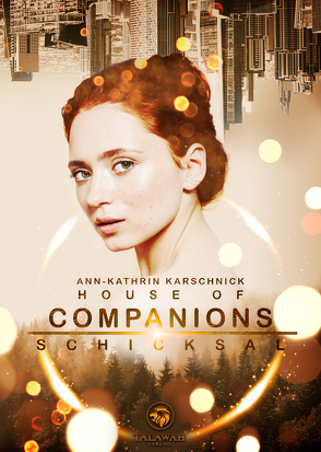 House of Companions von Karschnick,  Ann-Kathrin