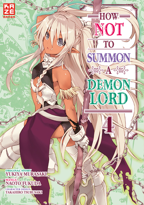 How NOT to Summon a Demon Lord – Band 4 von Fukuda,  Naoto, Tabuchi,  Etsuko und Florian Weitschies