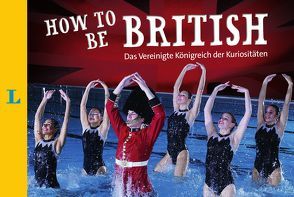 How to Be British von Langenscheidt,  Redaktion