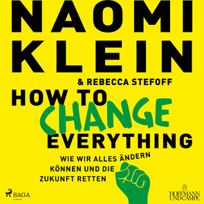 How to change everything von Klein,  Naomi, Salkow,  Irina