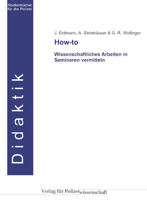 How-to von Erdmann,  J., Steinhäuser,  A., Wollinger,  G. R.