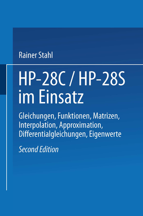 HP-28C / HP28S im Einsatz von Stahl,  Rainer