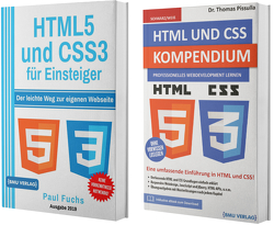 HTML5 und CSS3 für Einsteiger + HTML und CSS Kompendium (Taschenbuch) von Dr. Pissulla,  Thomas, Fuchs,  Paul