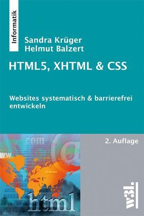 HTML5, XHTML & CSS von Balzert,  Helmut, Krüger,  Sandra