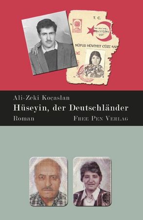 Hüseyin, der Deutschländer von Koçaslan,  Ali-Zeki