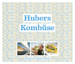 Hubers Kombüse von Huber,  Heino