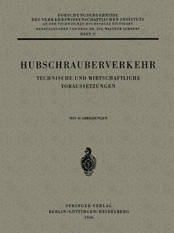 Hubschrauberverkehr von Lambert,  Prof. Dr. Ing. Walther, Pirath,  Carl