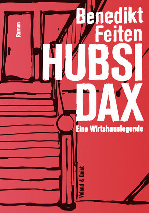 Hubsi Dax von Feiten,  Benedikt