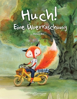 Huch! Eine Überraschung von Bos,  Miriam, Schweikart,  Eva