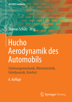 Hucho – Aerodynamik des Automobils von Schuetz,  Thomas