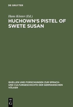 Huchown’s Pistel of swete Susan von Koester,  Hans