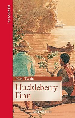 Huckleberry Finn von Twain,  Mark