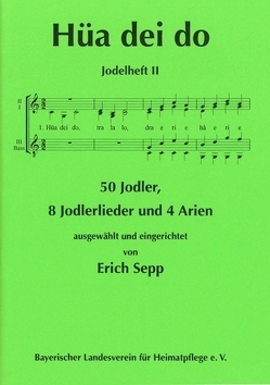 Hüa dei do von Sepp,  Erich, Walter,  Elmar