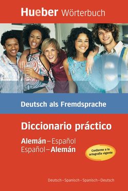 Hueber Wörterbuch Diccionario práctico von Hueber Verlag GmbH & Co. KG