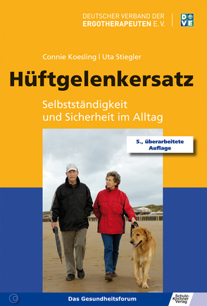 Hüftgelenkersatz von Koesling,  Connie, Krümmling,  Doreen, Stiegler,  Uta