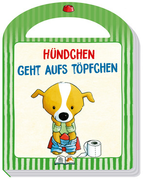 Hündchen geht aufs Töpfchen von Bensch,  Katharina, Brüggemann,  Vera