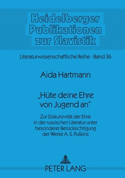 «Hüte deine Ehre von Jugend an» von Hartmann,  Aida