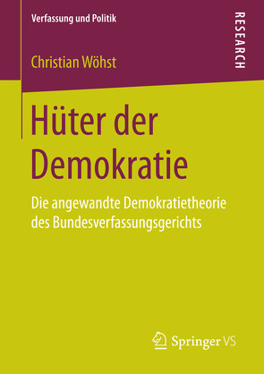 Hüter der Demokratie von Wöhst,  Christian