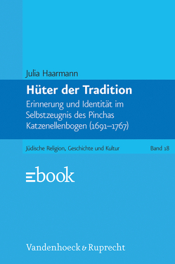 Hüter der Tradition von Haarmann,  Julia