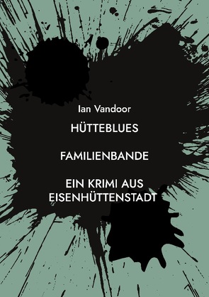 Hütteblues von Vandoor,  Ian