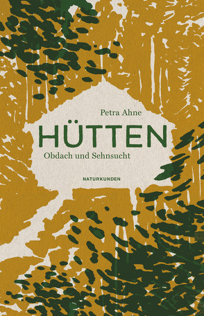 Hütten von Ahne,  Petra, Altmann,  Pauline, Schalansky,  Judith