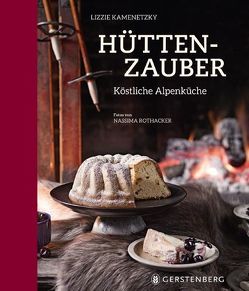 Hüttenzauber von Kamenetzky,  Lizzie, Nunes,  Julia Paiva, Rothacker,  Nassima