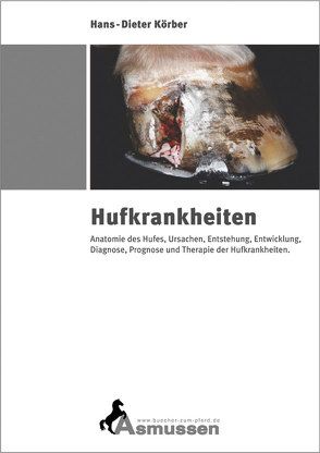 Hufkrankheiten von Körber,  Hans D