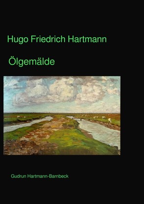 Hugo Friedrich Hartmann Ölgemälde von Barnbeck,  Gudrun