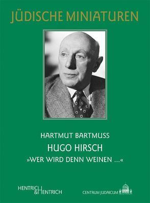 Hugo Hirsch von Bartmuß,  Hartmut