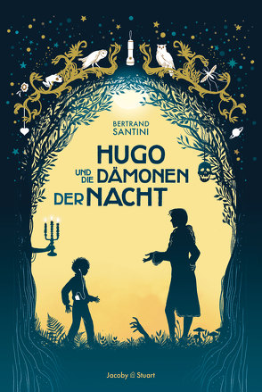 Hugo und die Dämonen der Nacht von Santini,  Bertrand