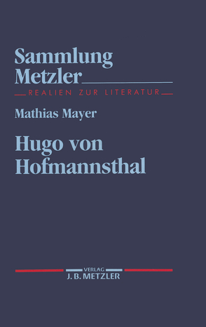 Hugo von Hofmannsthal von Mayer,  Mathias