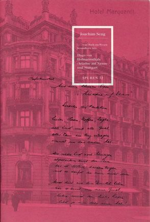 Hugo von Hofmannsthals „Ariadne auf Naxos“ und Stuttgart von Seng,  Joachim