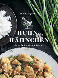 Huhn & Hähnchen von Lawett,  Marcus, Nevermann-Ballandis,  Inga, Taylor,  Tareq