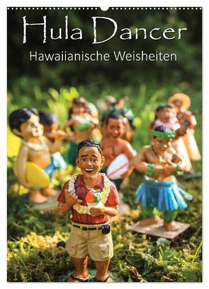 Hula Dancer – Hawaiianische Weisheiten (Wandkalender 2024 DIN A2 hoch), CALVENDO Monatskalender von Krauss,  Florian