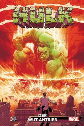 Hulk – Neustart von Cates,  Donny, Ottley,  Ryan, Rösch,  Alexander