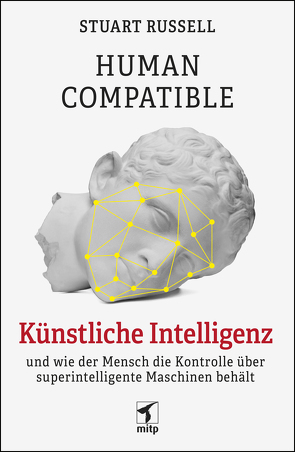 Human Compatible von Russell,  Stuart